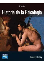 Comprar Historia De La Psicologia (6ª E.) | Thomas H. Leahey