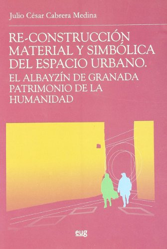 Libro Re Construccion Material Y Simbolica Del Esp De Cabrer