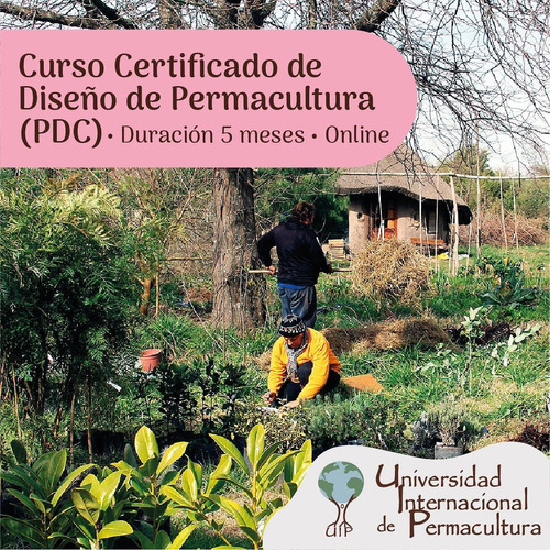 Curso De Diseño De Permacultura Certificado