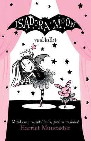 Isadora Moon Va Al Balletmuncaster, Harriet