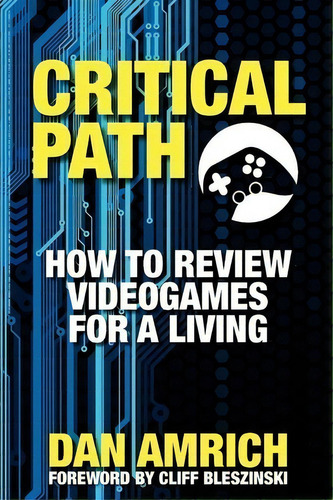 Critical Path, De Dan Amrich. Editorial Tripletorch, Tapa Blanda En Inglés