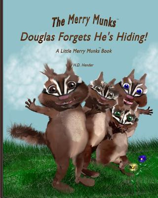 Libro Douglas Forgets He's Hiding!: A Little Merry Munks ...