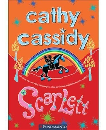 Scarlett, De Cassidy. Editora Fundamento, Capa Mole, Edição 1 Em Português, 2013