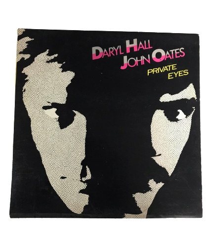Daryil Hall / John Oates - Private Eyes