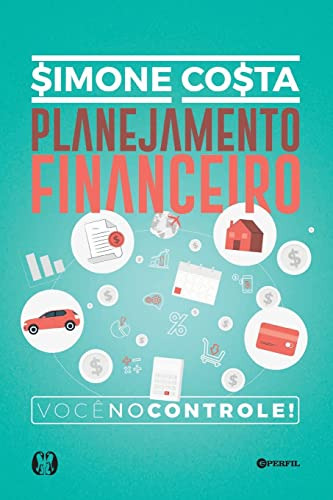 Libro Planejamento Financeiro Voc No Controle De Simone Cos