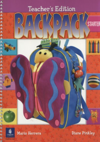 Backpack Teacher´s Book Starter, De Herrera, Mario. Editora Pearson (importado), Edição 1 Em Inglês Americano