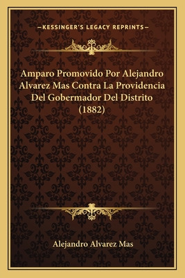 Libro Amparo Promovido Por Alejandro Alvarez Mas Contra L...