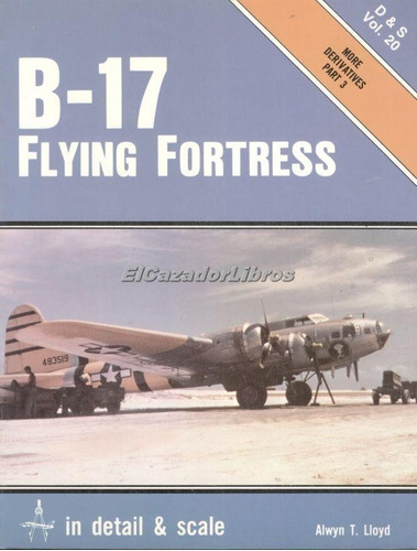 B-17 Flying Fortress Part 3 More Derivatives 020 Stock A48