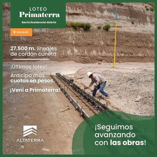 Imagen 6 de 12 de Terrenos En Neuquen Loteo Primaterra
