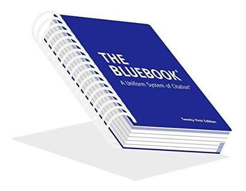 The Bluebook: A Uniform System Of Citation, 21st Edition (li