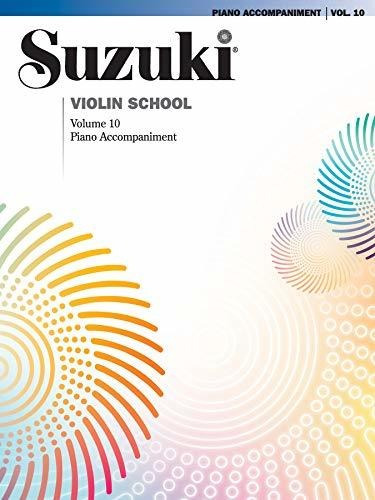 Book : Suzuki Violin School, Vol 10 Piano Acc. - Suzuki,...