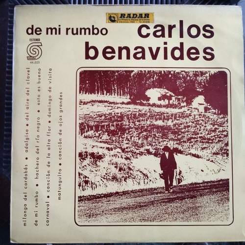 Carlos Benavides De Mi Rumbo, Sondor 1975 1 Ed. Autografiado