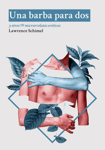 Una Barba Para Dos - Lawrence Schimel