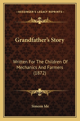 Libro Grandfather's Story: Written For The Children Of Me...