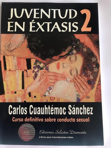 Juventud En Éxtasis 2
