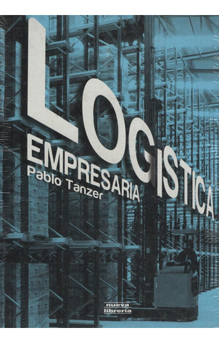Logistica Empresaria - Pablo Tanzer 