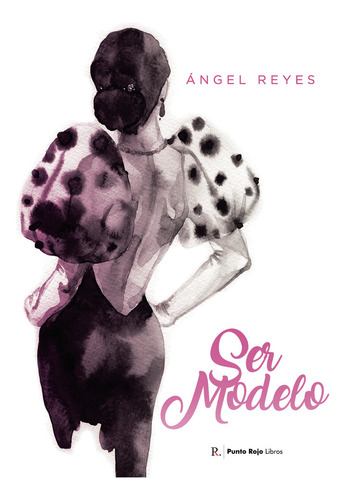 Libro Ser Modelo - Delgado Reyes, Josã© Ãngel