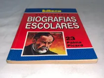 Comprar Diccionario Biografias Escolares 23 Picard - Billiken