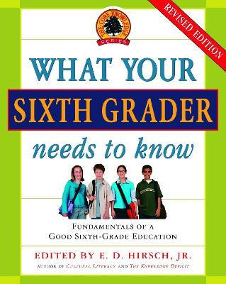 What Your Sixth Grader Needs To Know : Fundamentals Of A ...