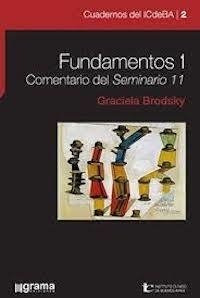 Fundamentos 1 Comentario Del Seminario 11.brodsky, Graciela