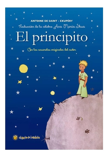 El Principito - Antoine De Saint-exupery