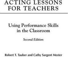 Libro Acting Lessons For Teachers : Using Performance Ski...