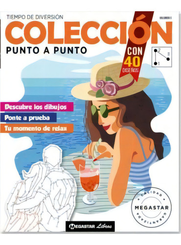 Coleccion Punto A Punto 03: Descubre Los Dibujos, Ponte A Prueba, Tu Momento De Relax, De Aa.vv., Vol. 1. Editorial Megastar, Tapa Blanda En Español