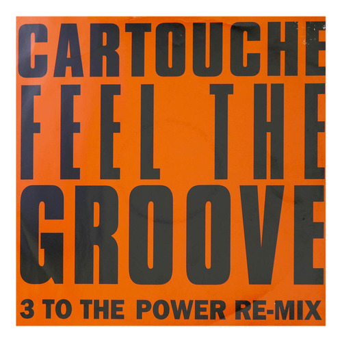 Cartouche - Feel The Groove 12  Maxi Single Vinilo Usado