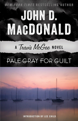 Libro:  Pale Gray For Guilt: A Travis Mcgee Novel