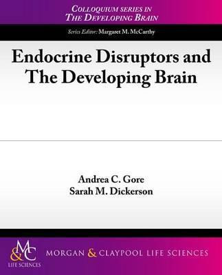 Libro Endocrine Disruptors And The Developing Brain - And...
