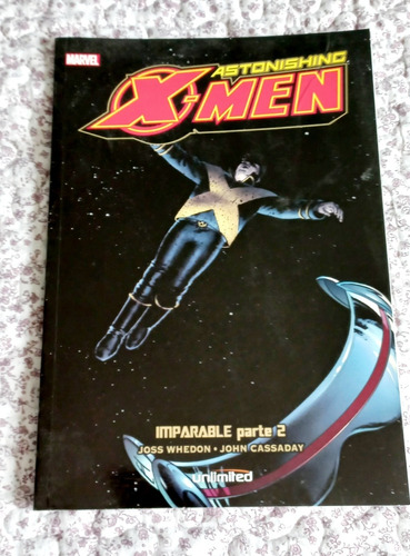 Comic Astonishing X Men, Imparable Parte # 2 , Marvel