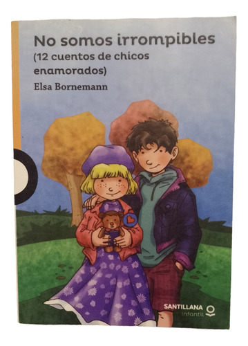 Libro No Somos Irrompibles