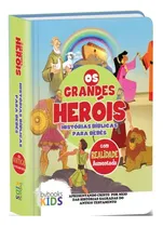 Comprar Bíblia Livro Criança Bebes Os Grande Heróis Historias Bíblicas Para Bebês Velho Testamento Capa Dura Realidade Aumentada Menino Menina 