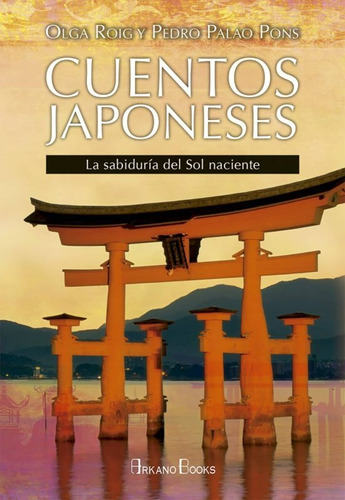 Cuentos Japoneses - Olga Roig - Pedro Palao Pons
