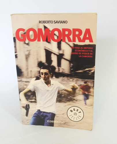 Libros Gomorra / El Imperio De La Camorra/ Roberto Saviano