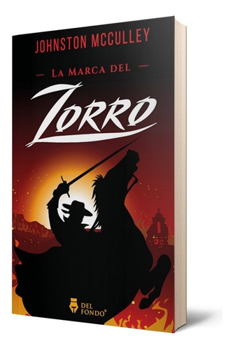 Marca Del Zorro, La  - Johnston Mcculley