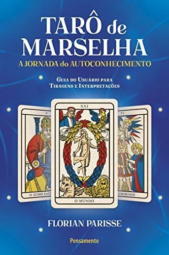 Taro De Marselha A Jornada Do Autoconhecimento - Guia Do Usu