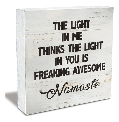 Namaste Quote The Light In Me Thinks You Cartel Caja Madera