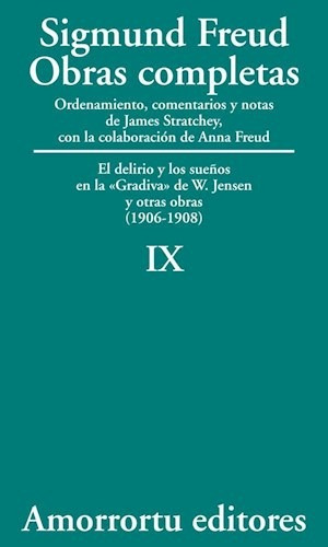 Obraspletas 9 (1906-1908) El Delirio Y Los Sueños En La