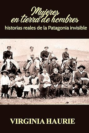 Libro Mujeres En Tierra De Hombres: Historias Reales De L...