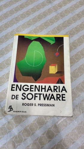 Livro: Engenharia De Software - Roger S. Pressman
