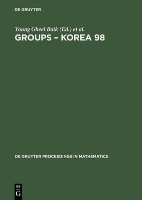Libro Groups - Korea 98 : Proceedings Of The Internationa...