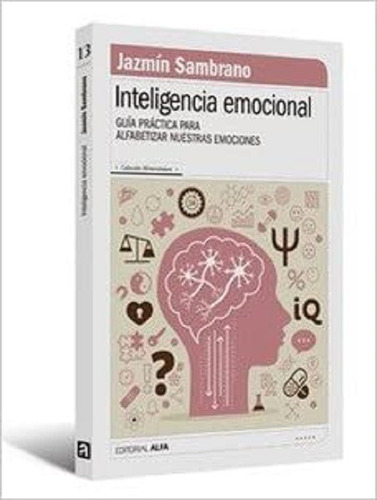 Inteligencia Emocional. Jazmín Zambrano. Nuevo