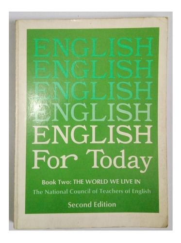 National Council Of Teachers Of English For Today Book 2 Tww