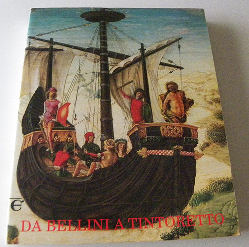 Da Bellini A Tintoretto - Alessandro Ballarin Y Otro