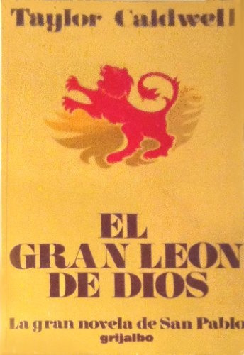 Gran Leon De Dios, El - Taylor Caldwell