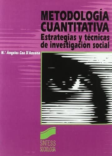 Libro: Metodología Cuantitativa: Estrategias Y Técnicas &..