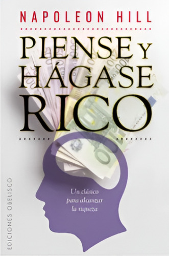 Piense Y Hágase Rico