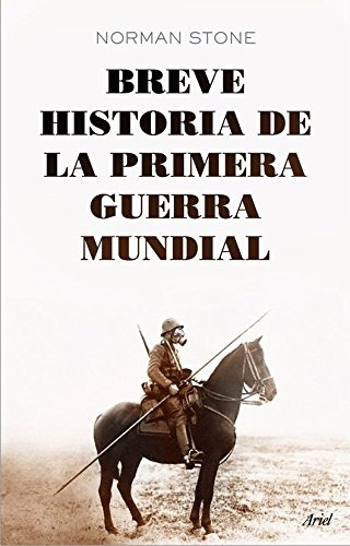 Libro Breve Historia De La Primera Guerra Mundial De Norman