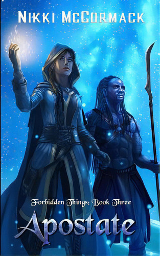 Apostate: Forbidden Things Book Three, De Mccormack, Nikki. Editorial Lightning Source Inc, Tapa Blanda En Inglés